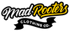 Mad Rooters Clothing Co.